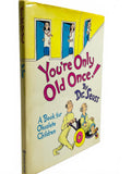 1985 Vintage You’re Only Old Once! by Dr. Seuss Book
